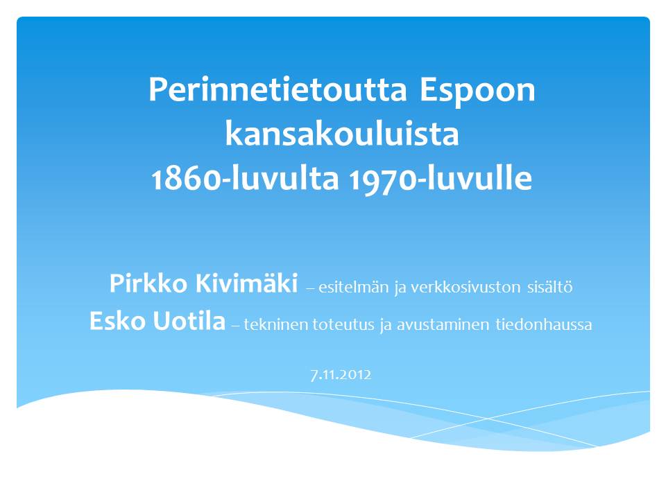 perinnetietoutta_espoon_kansakouluista.jpg